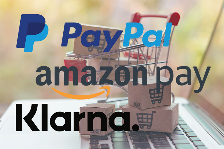 Bequem bezahlen mit PayPal, Amazon Pay und Klarna